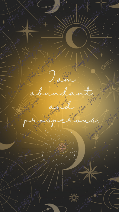 Spiritual Wallpaper - I Am Abundant and Prosperous